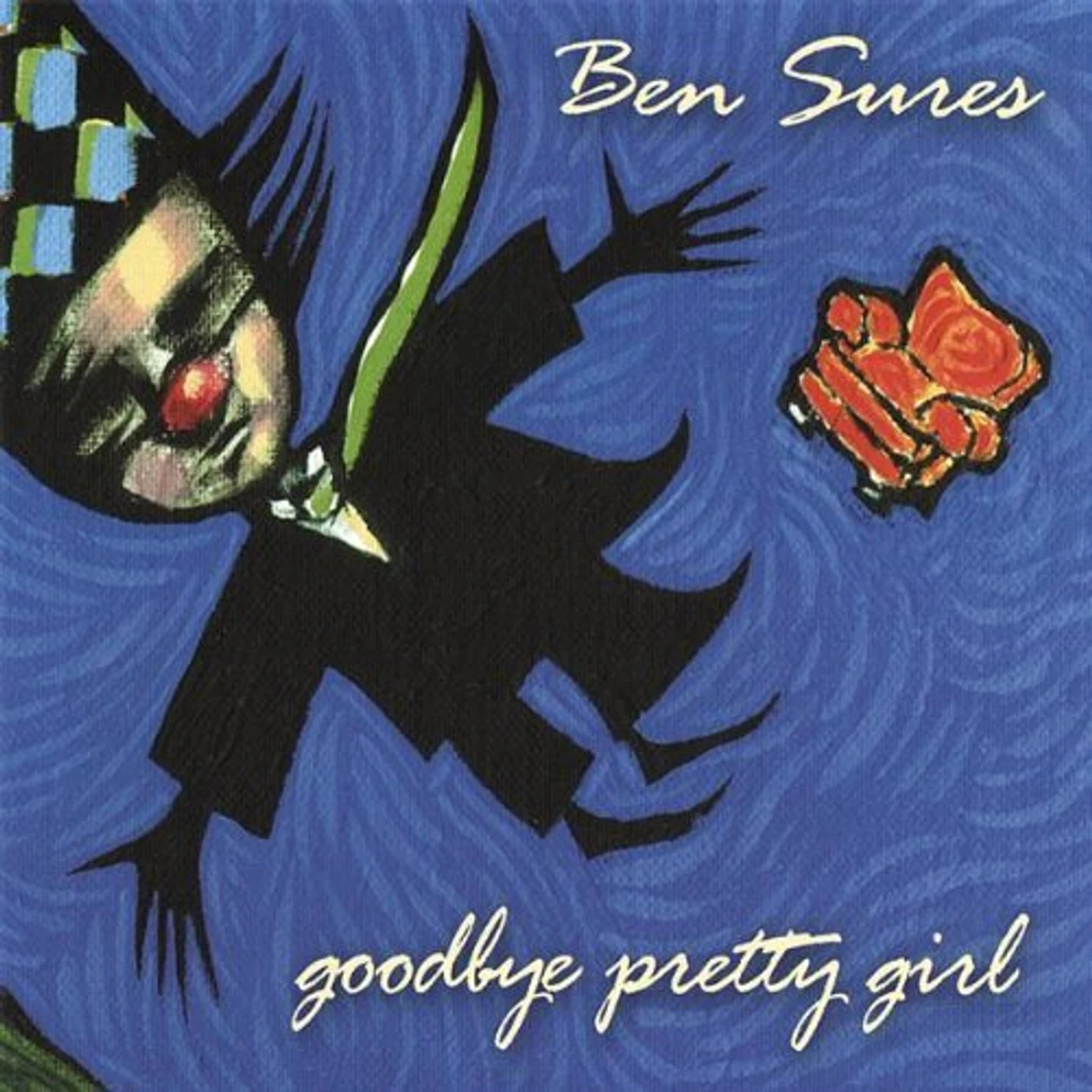 Ben Sures GOODBYE PRETTY GIRL CD
