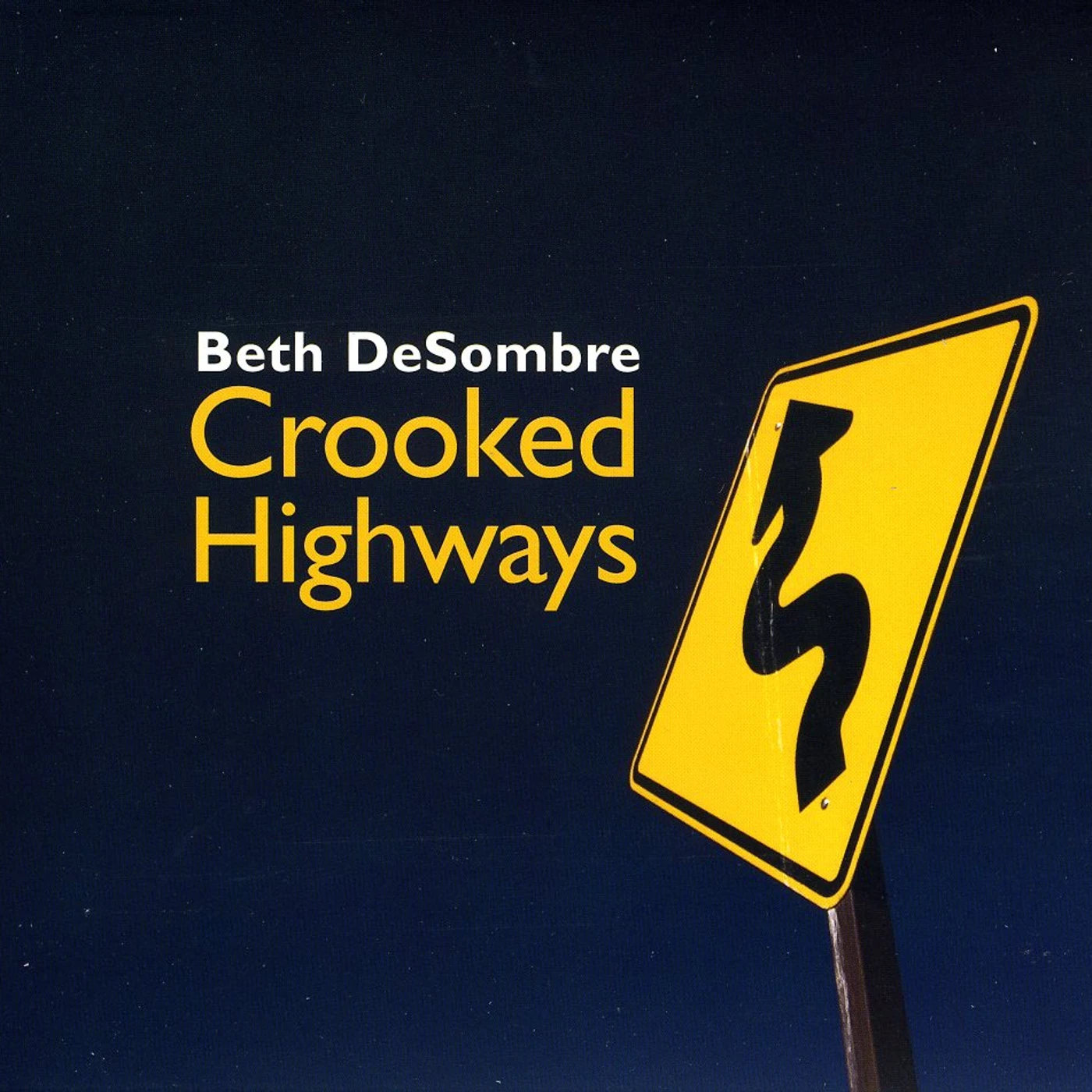 Beth DeSombre CROOKED HIGHWAYS CD