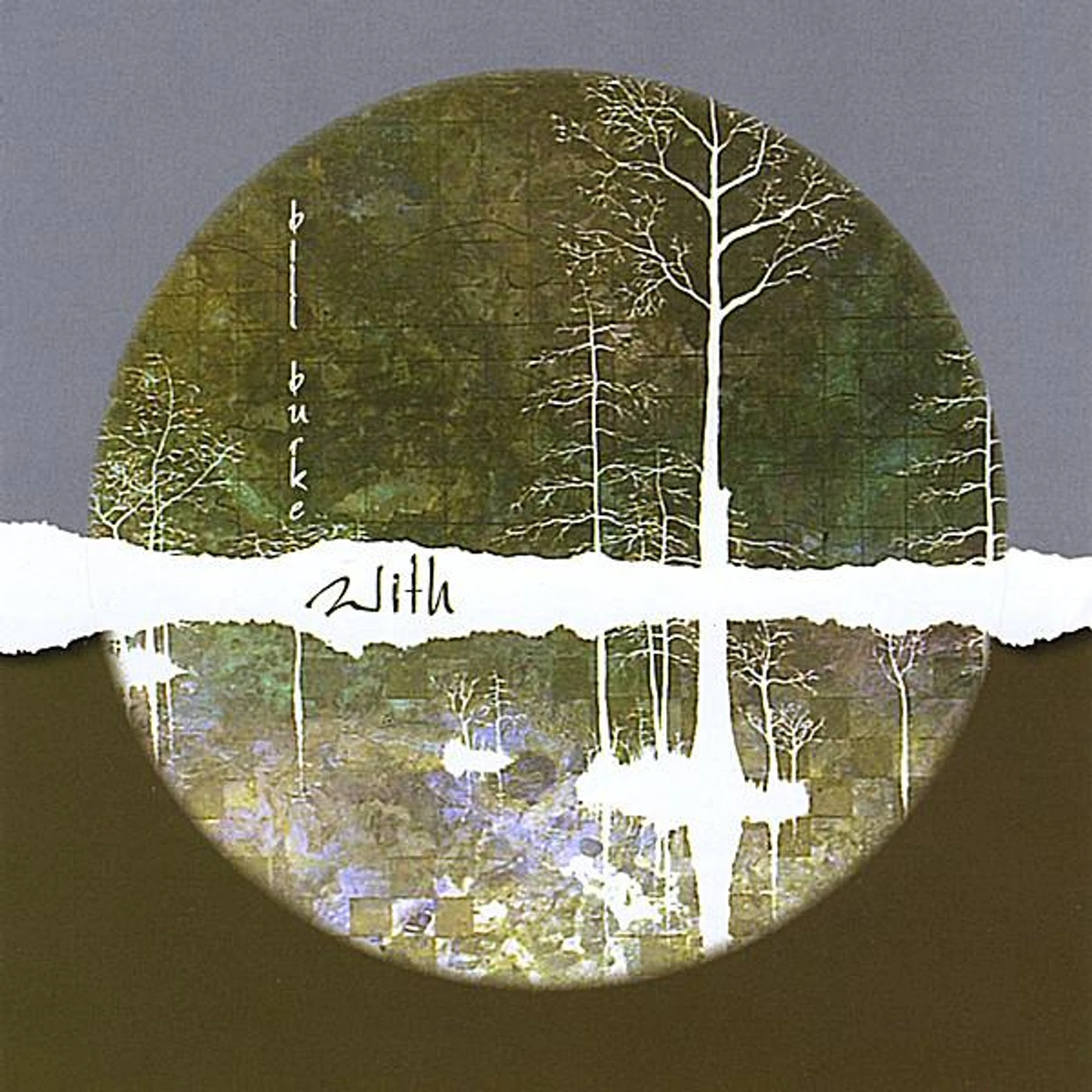 Bill Burke WITH CD