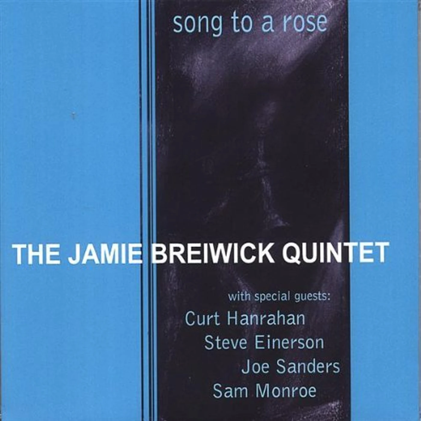 Jamie Breiwick SONG TO A ROSE CD