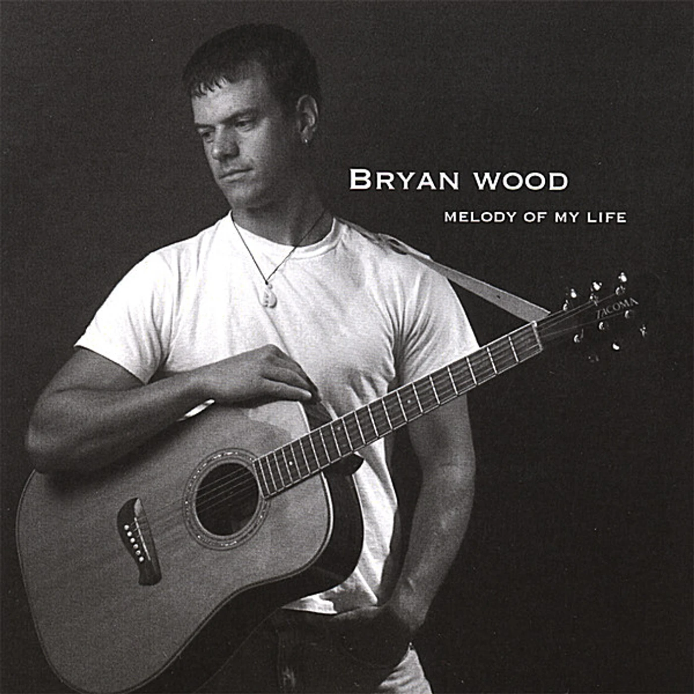 Bryan Wood MELODY OF MY LIFE CD