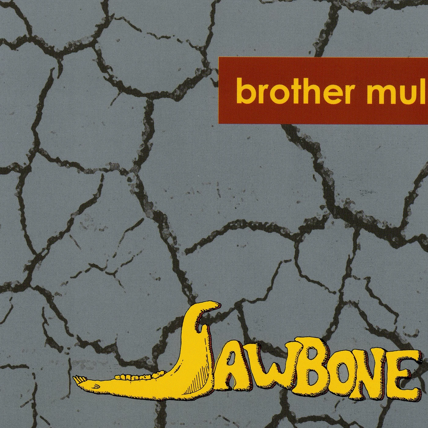 Brother Mule JAWBONE CD