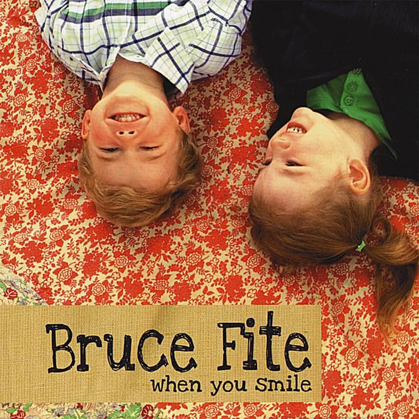 Bruce Fite WHEN YOU SMILE CD