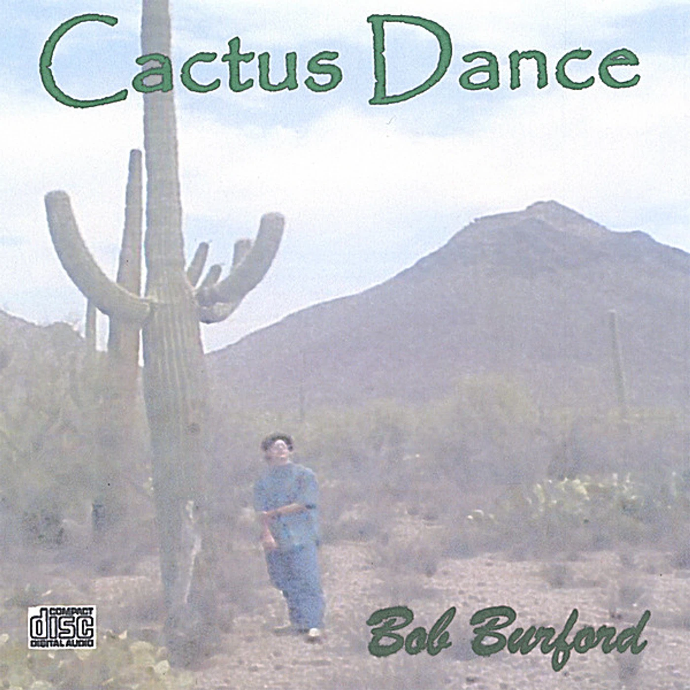 Bob Burford CACTUS DANCE CD