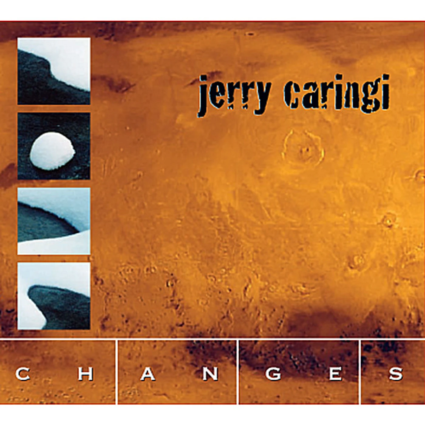 Jerry Caringi CHANGES CD