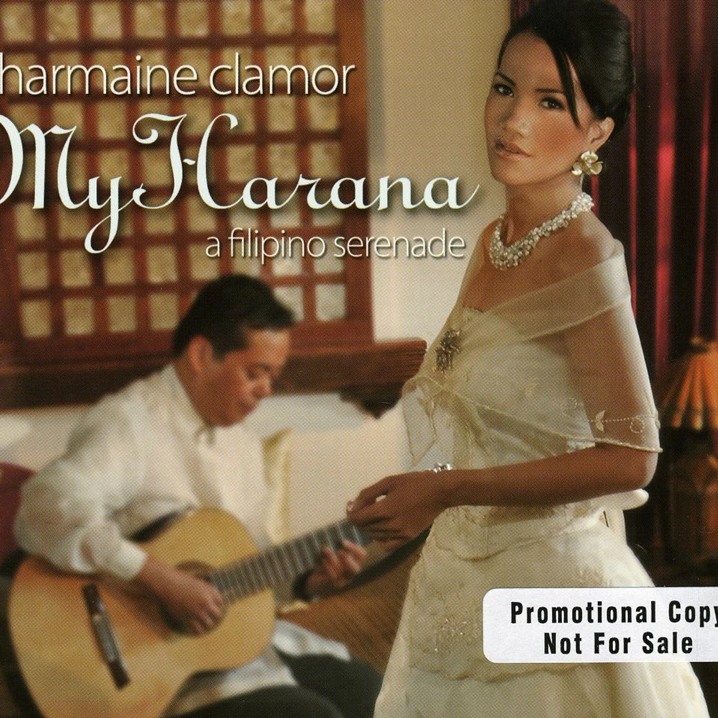 Charmaine Clamor MY HARANA: A FILIPINO SERENADE CD