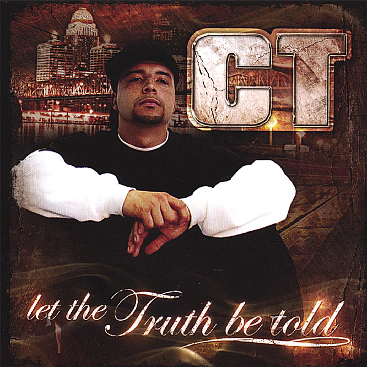 CT LET THE TRUTH BE TOLD CD