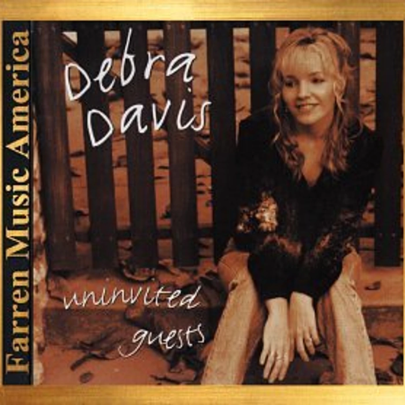 Debra Davis UNINVITED GUESTS CD