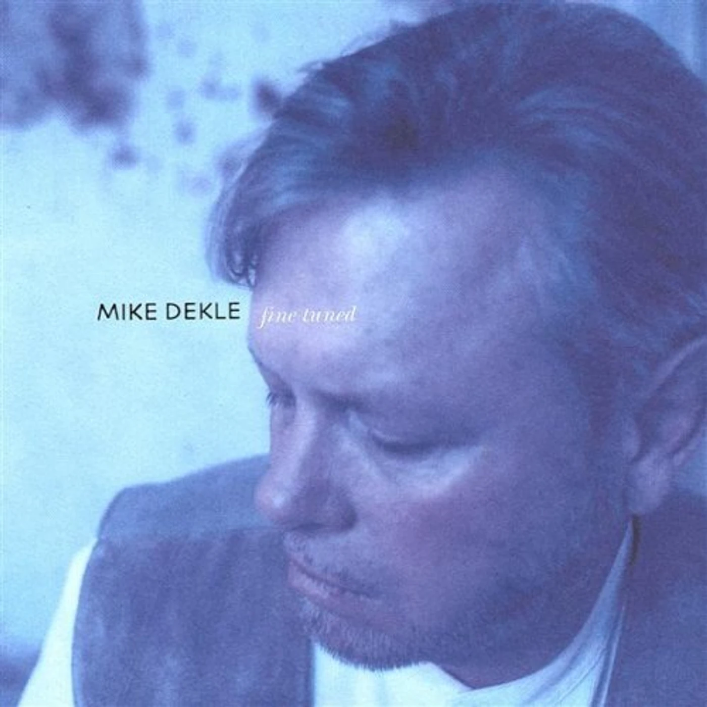 MIke Dekle FINE TUNED CD