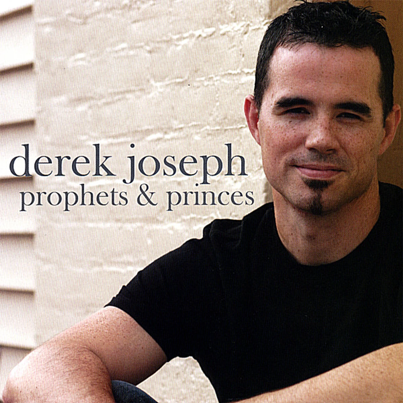 Derek Joseph PROPHETS & PRINCES CD