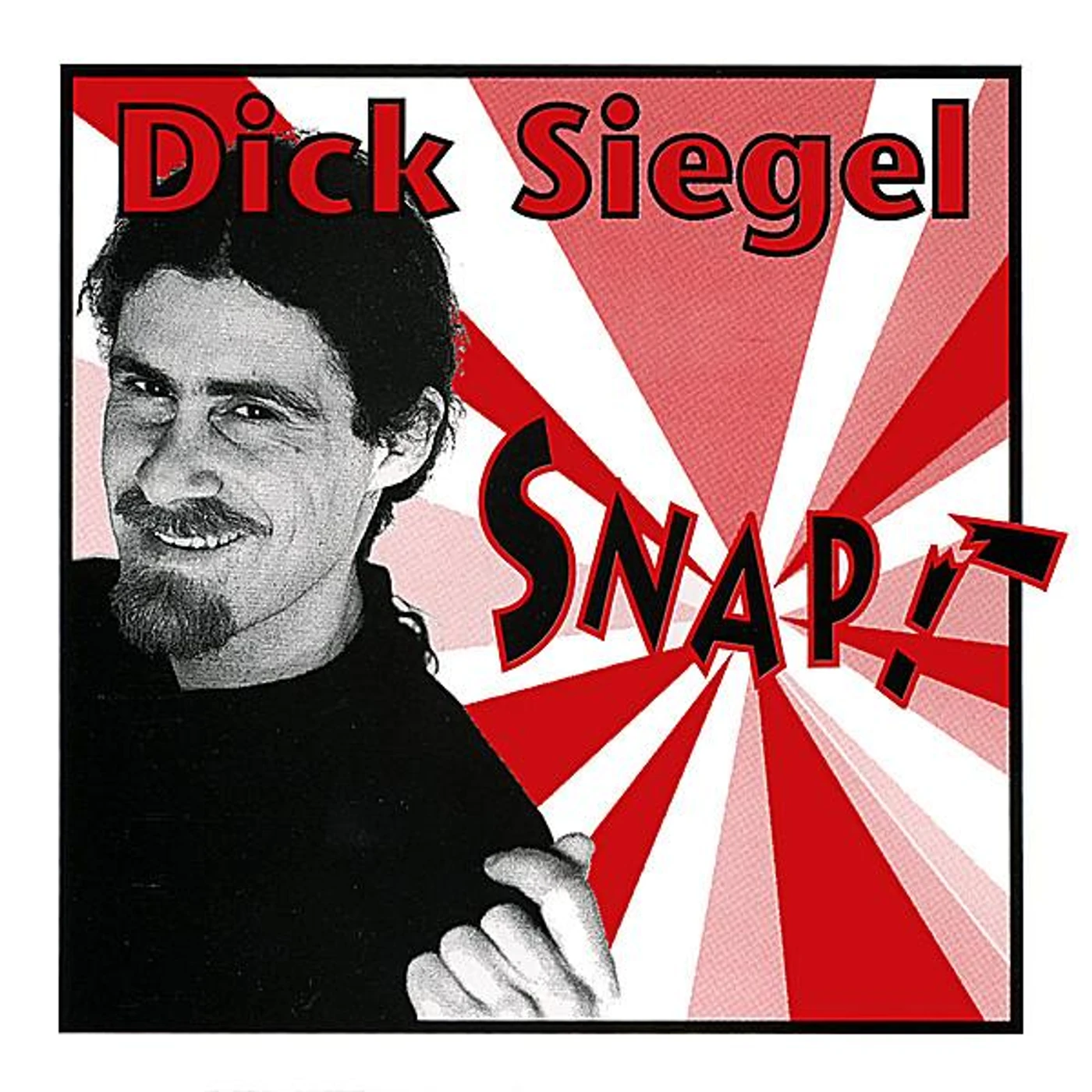 Dick Siegel SNAP! CD
