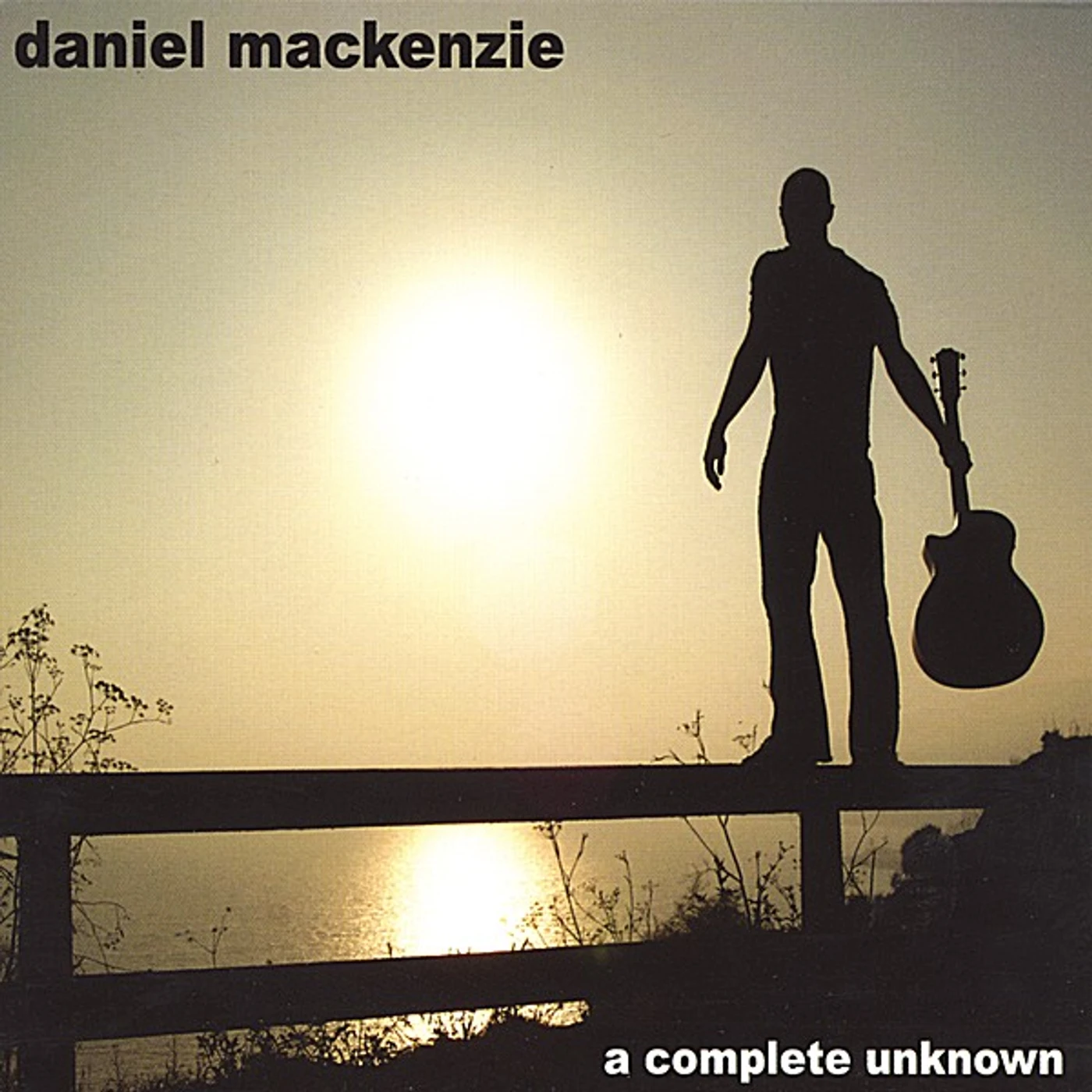 Daniel MacKenzie COMPLETE UNKNOWN CD