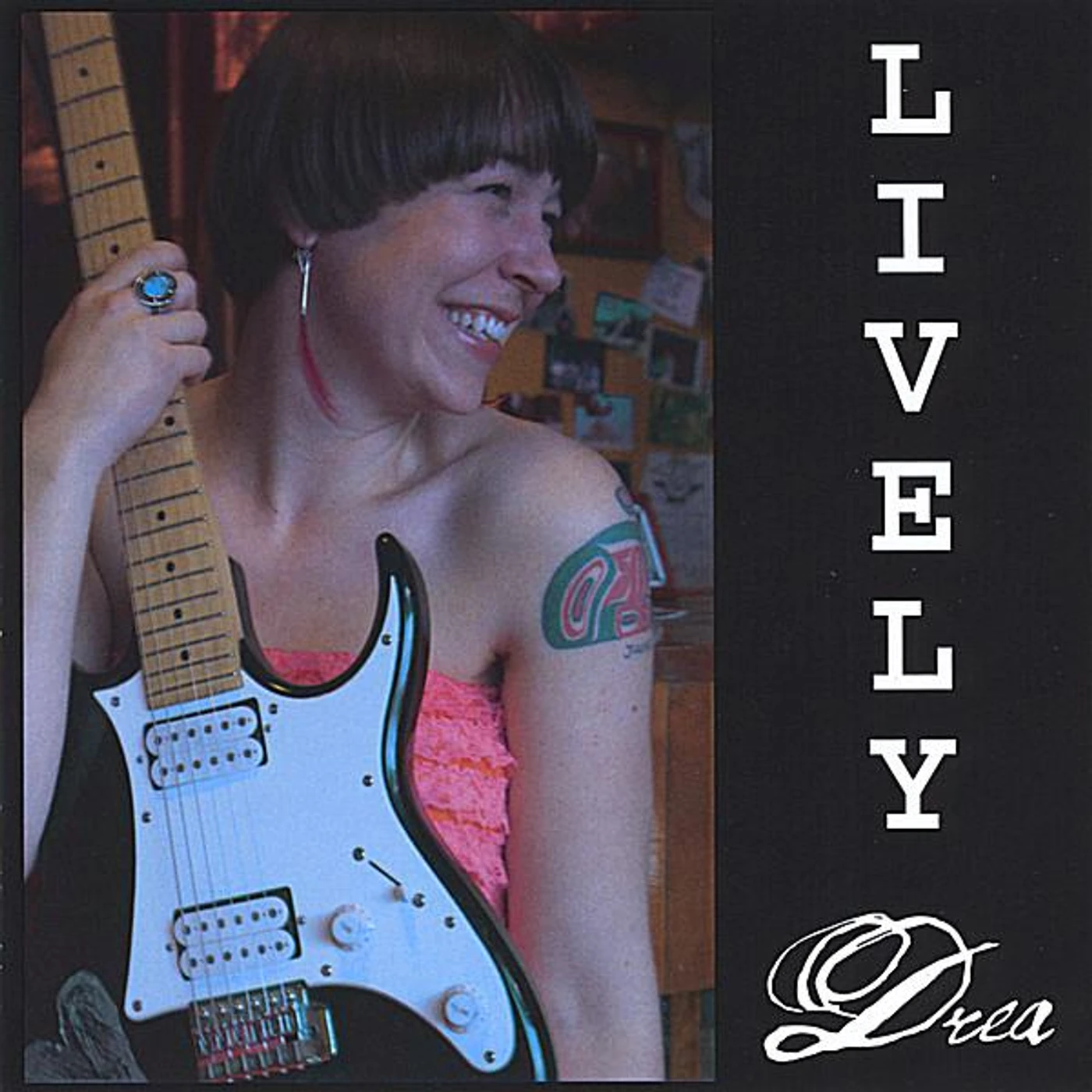Drea LIVELY CD