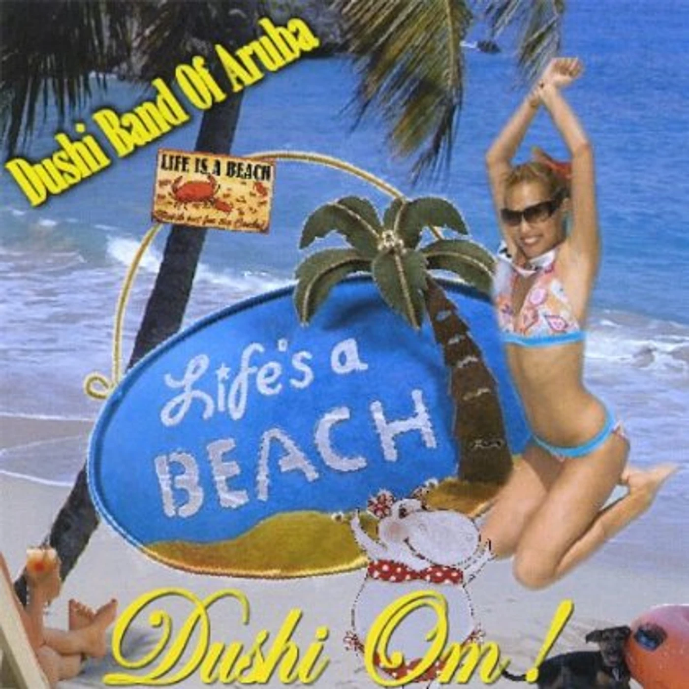 Dushi Band LIFE'S A BEACH CD