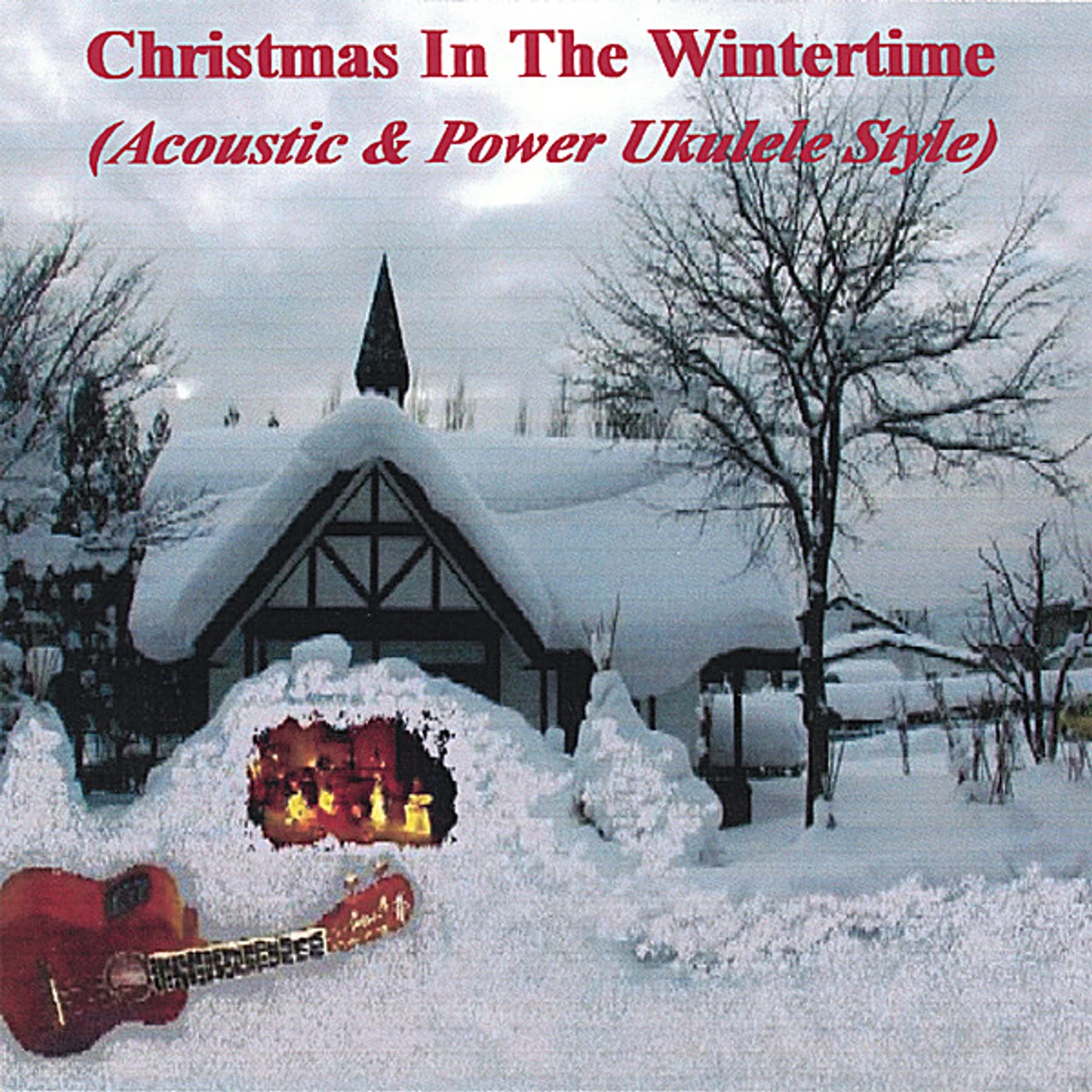 Eddie Florano CHRISTMAS IN THE WINTERTIME: ACOUSTIC & POWER UKUL CD