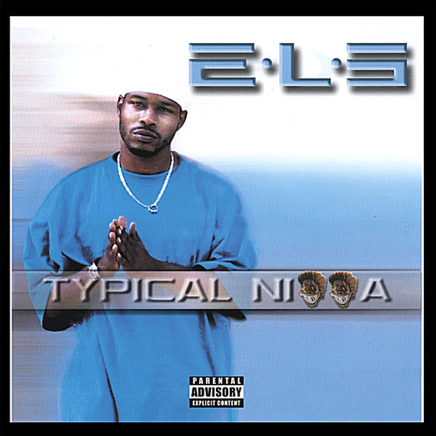 ELS TYPICAL NIGGA CD