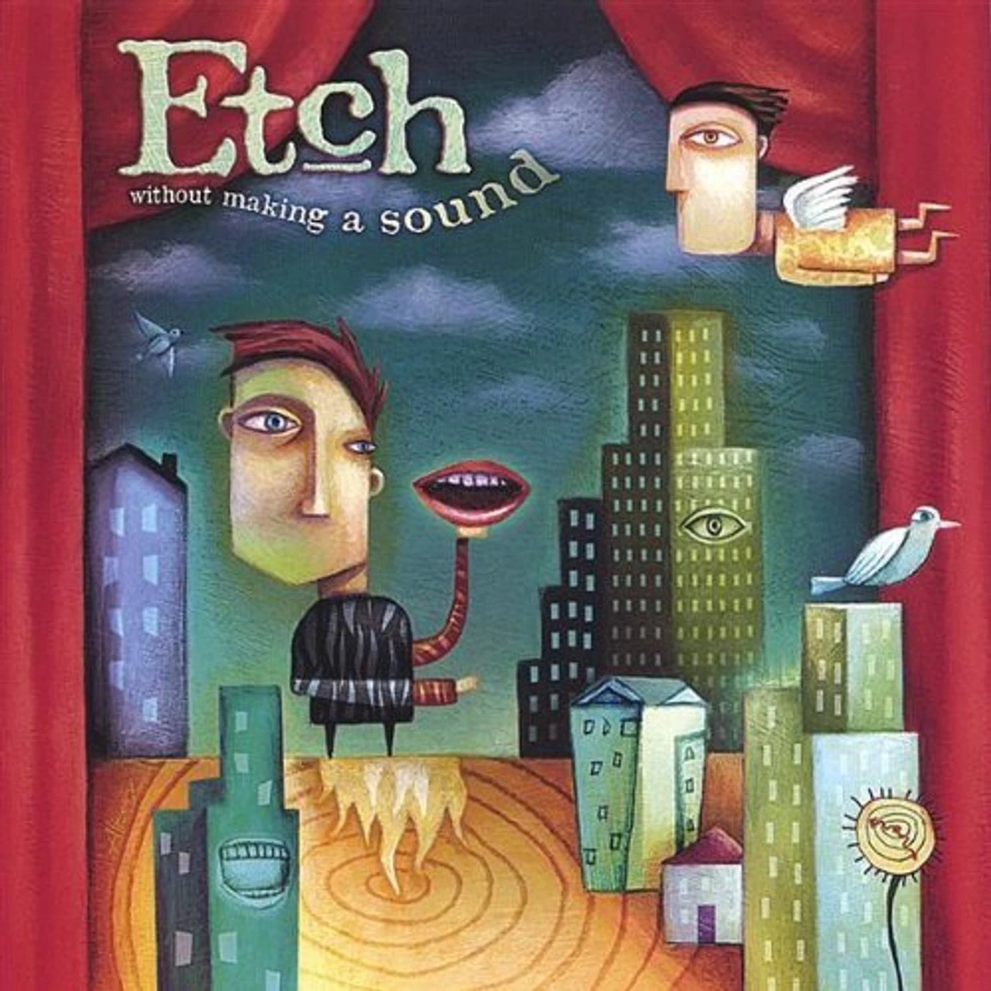 Etch WITHOUT MAKING A SOUND CD