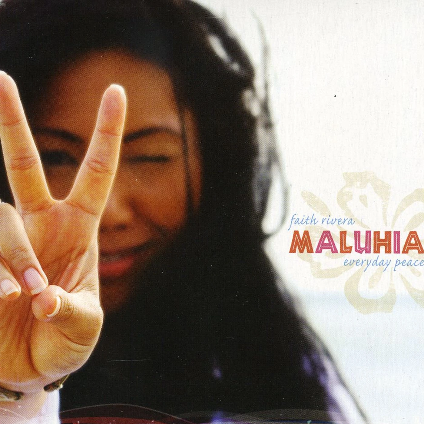 Faith Rivera MALUHIA-EVERYDAY PEACE CD