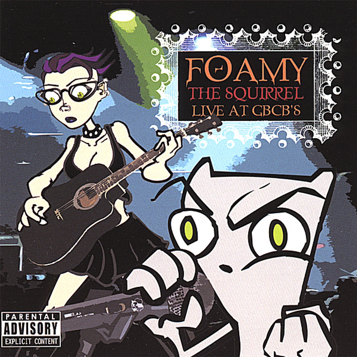 Foamy The Squirrel LIVE AT GBCB'S CD