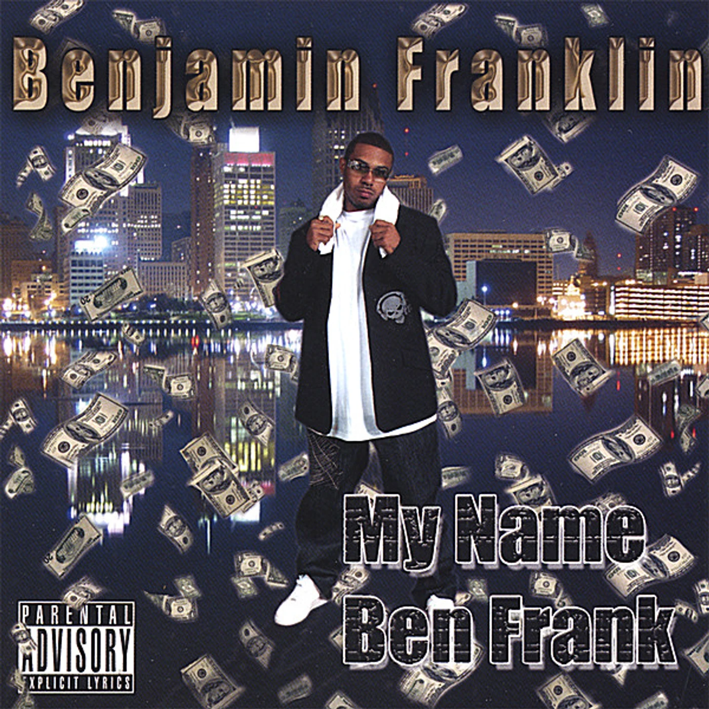 Benjamin Franklin MY NAME BEN FRANK CD