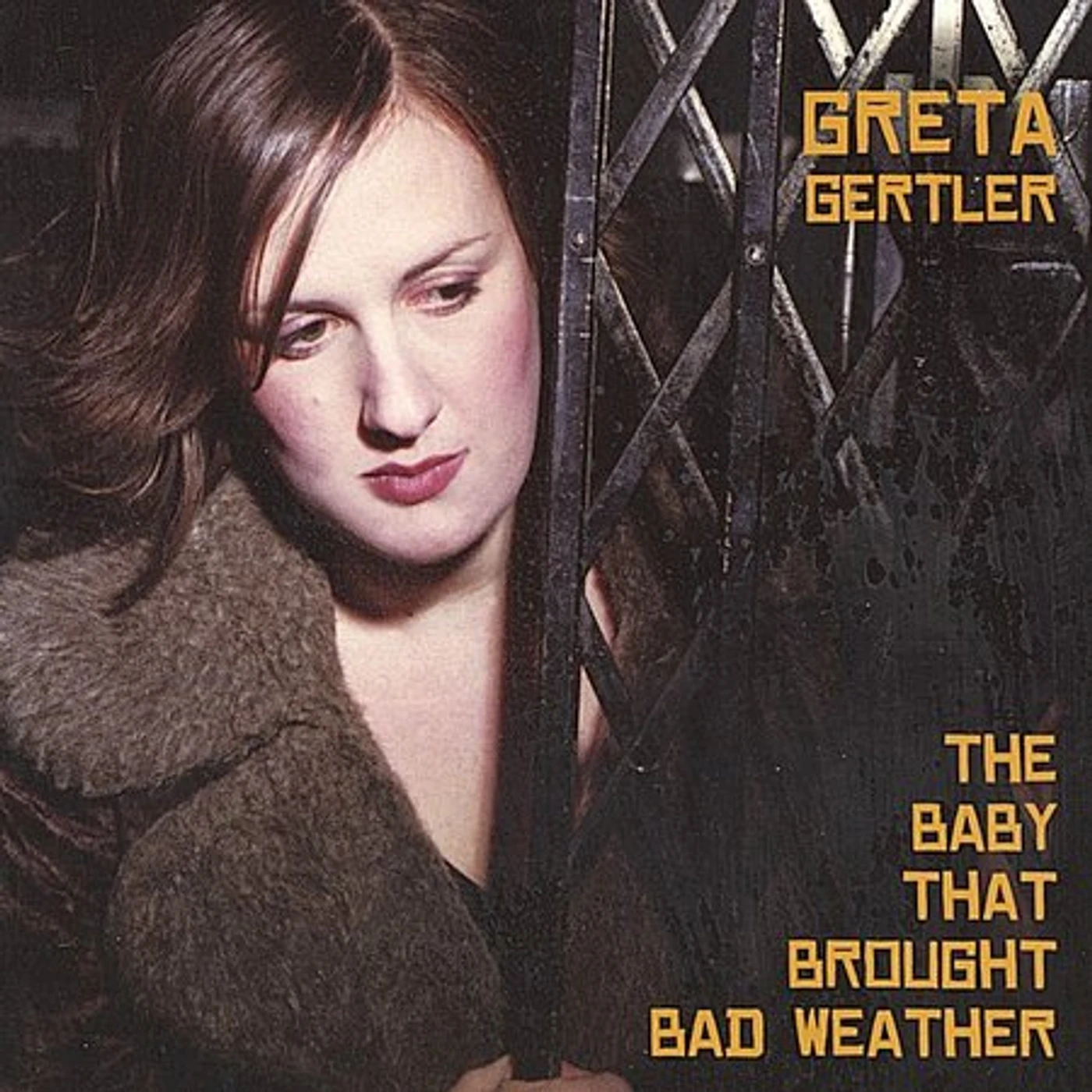 Greta Gertler BABY THAT BROUGHT BAD WEATHER CD