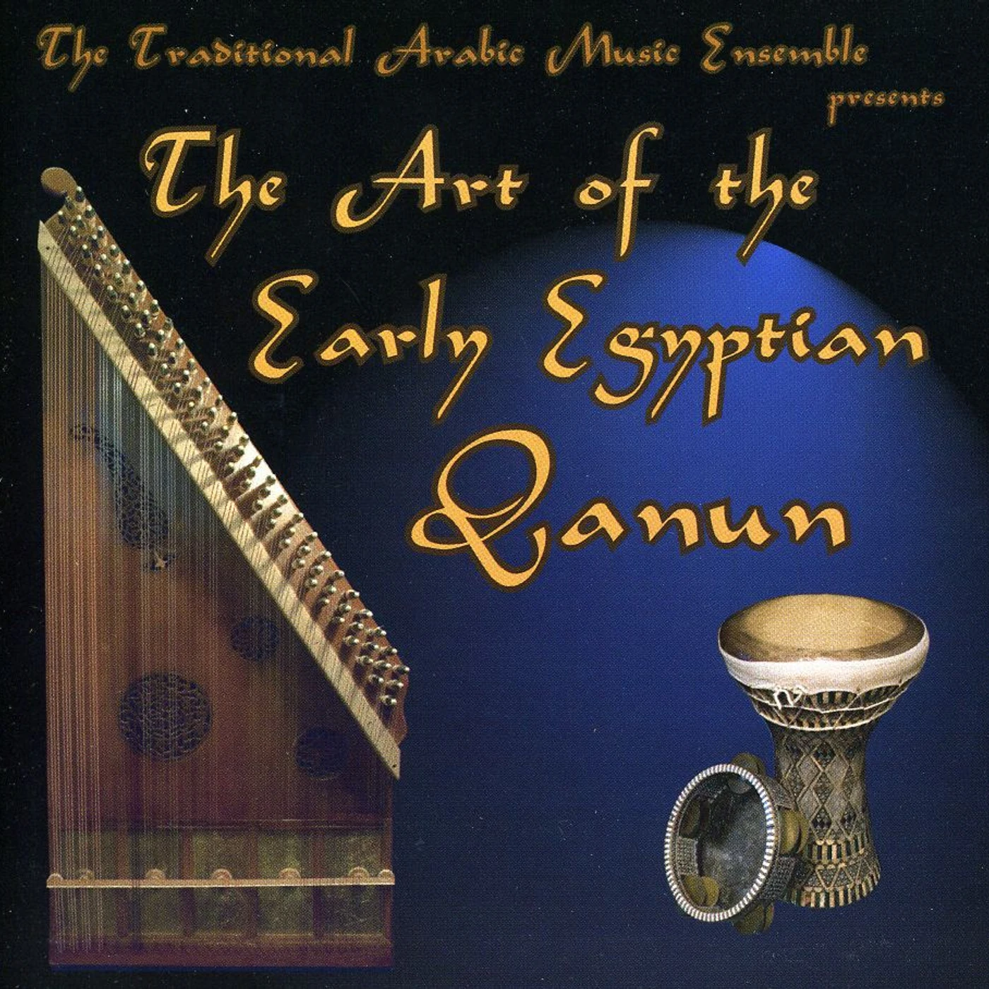 George Dimitri Sawa ART OF THE EARLY EGYPTIAN QANUN CD