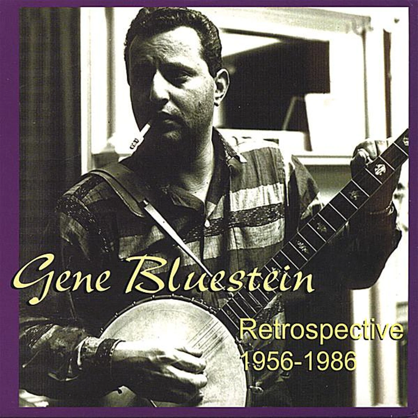 Gene Bluestein RETROSPECTIVE 1956-1986 CD