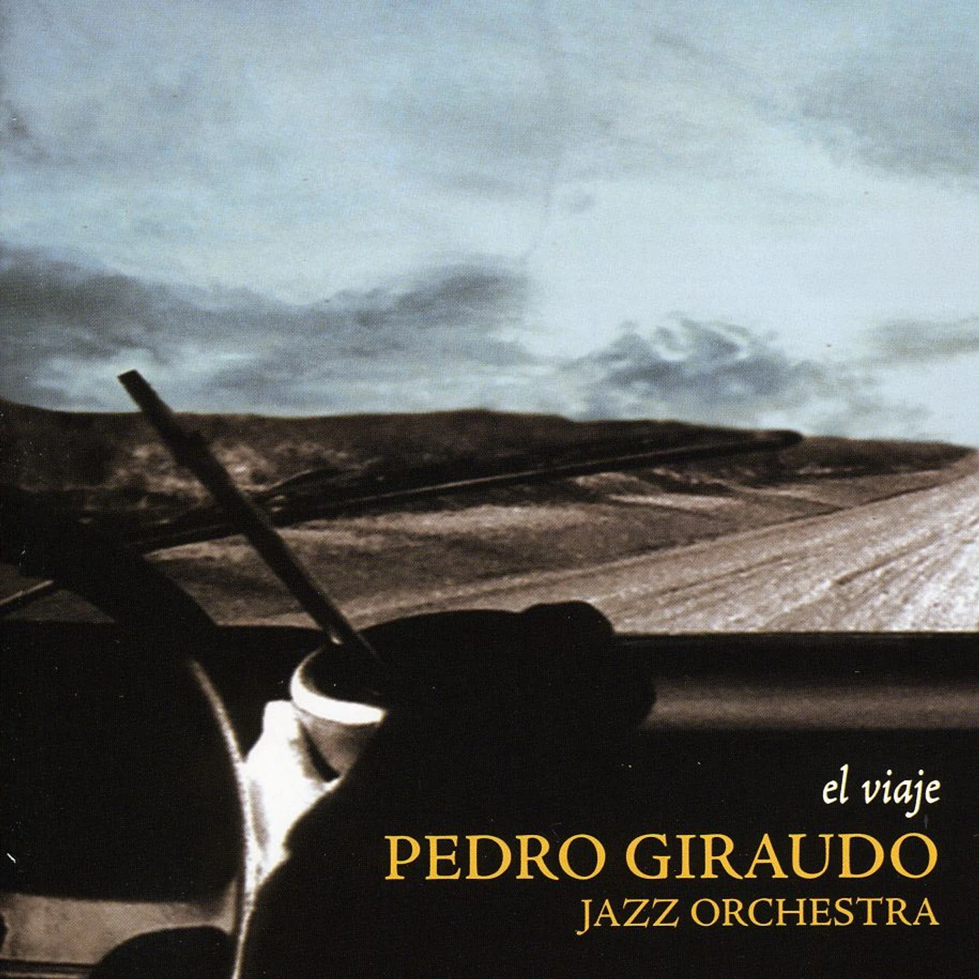 Pedro Giraudo EL VIAJE CD