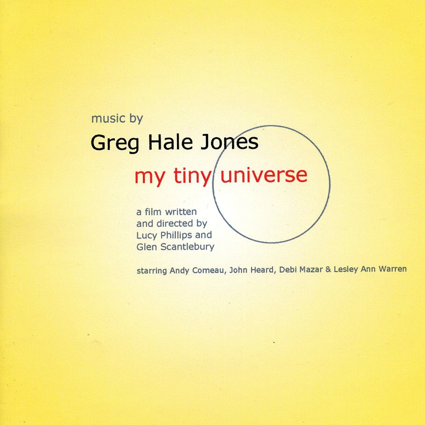 Greg Hale Jones MY TINY UNIVERSE CD