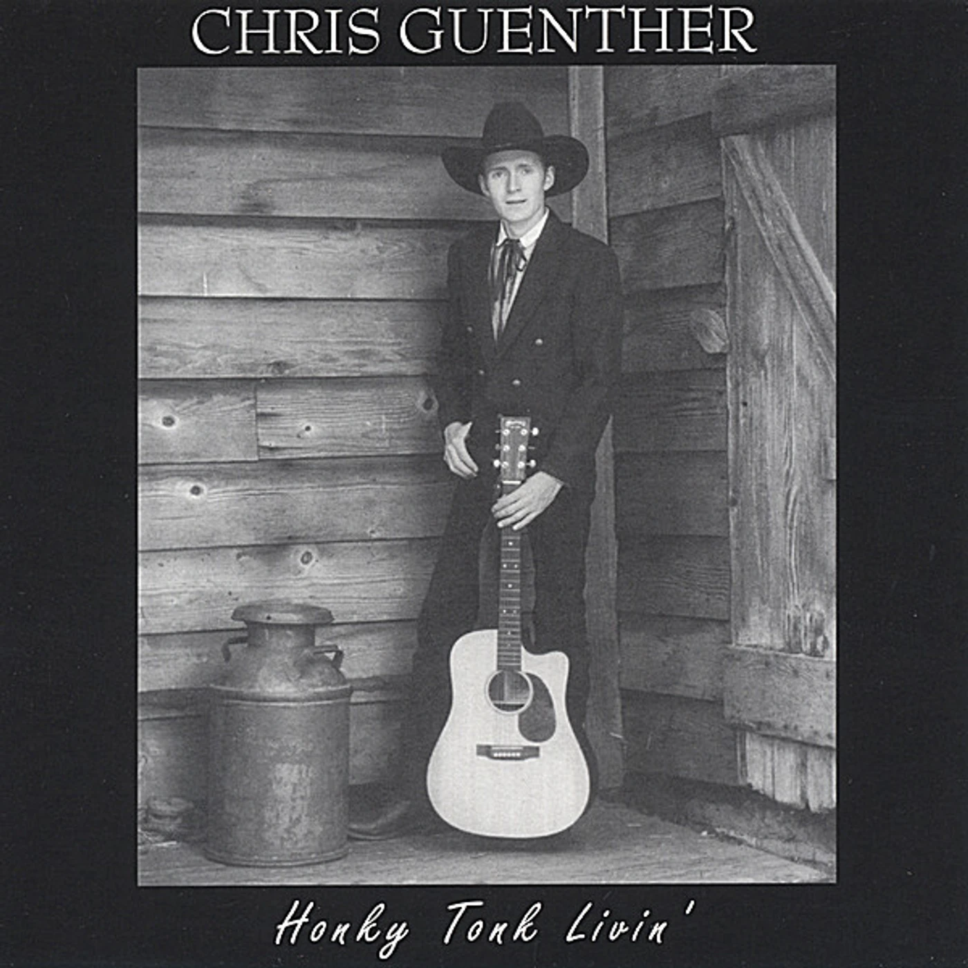 Chris Guenther HONKY TONK LIVIN' CD