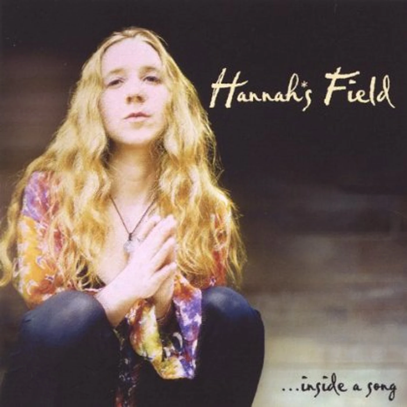 Hannah's Field INSIDE A SONG CD