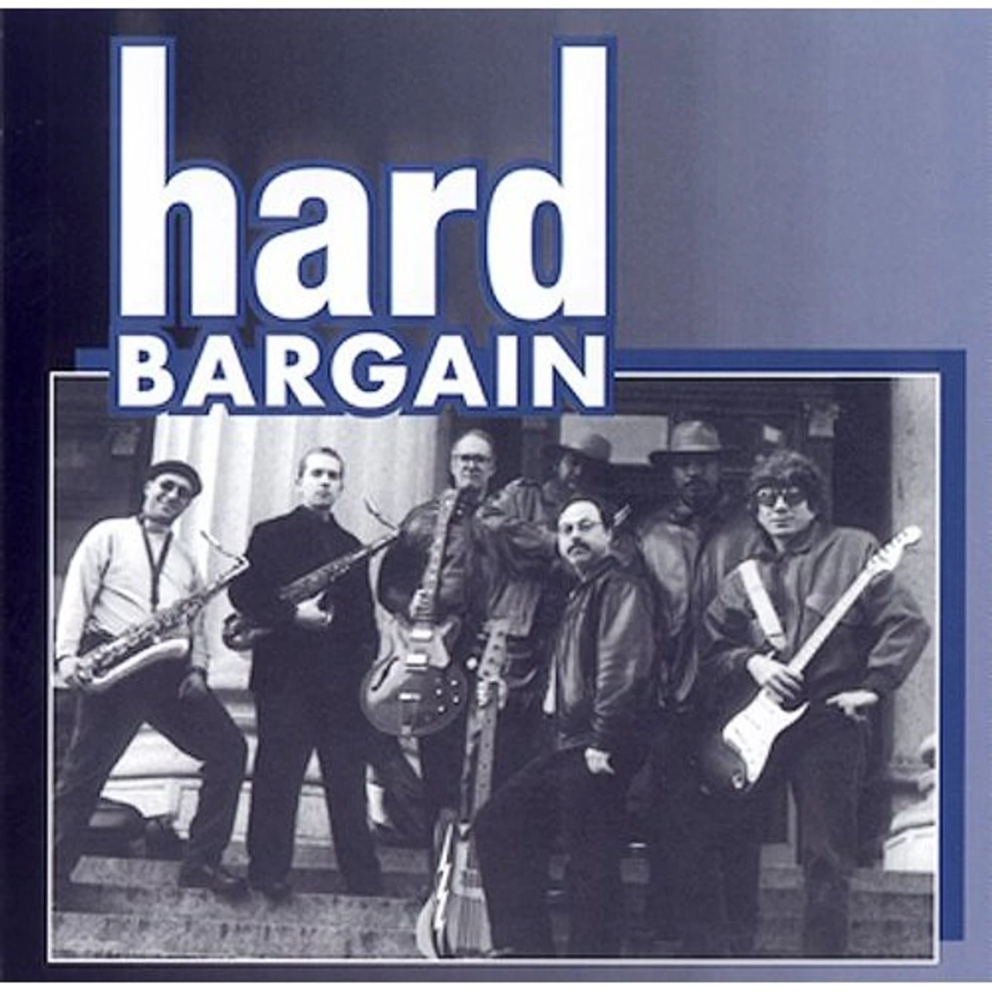 HARD BARGAIN CD