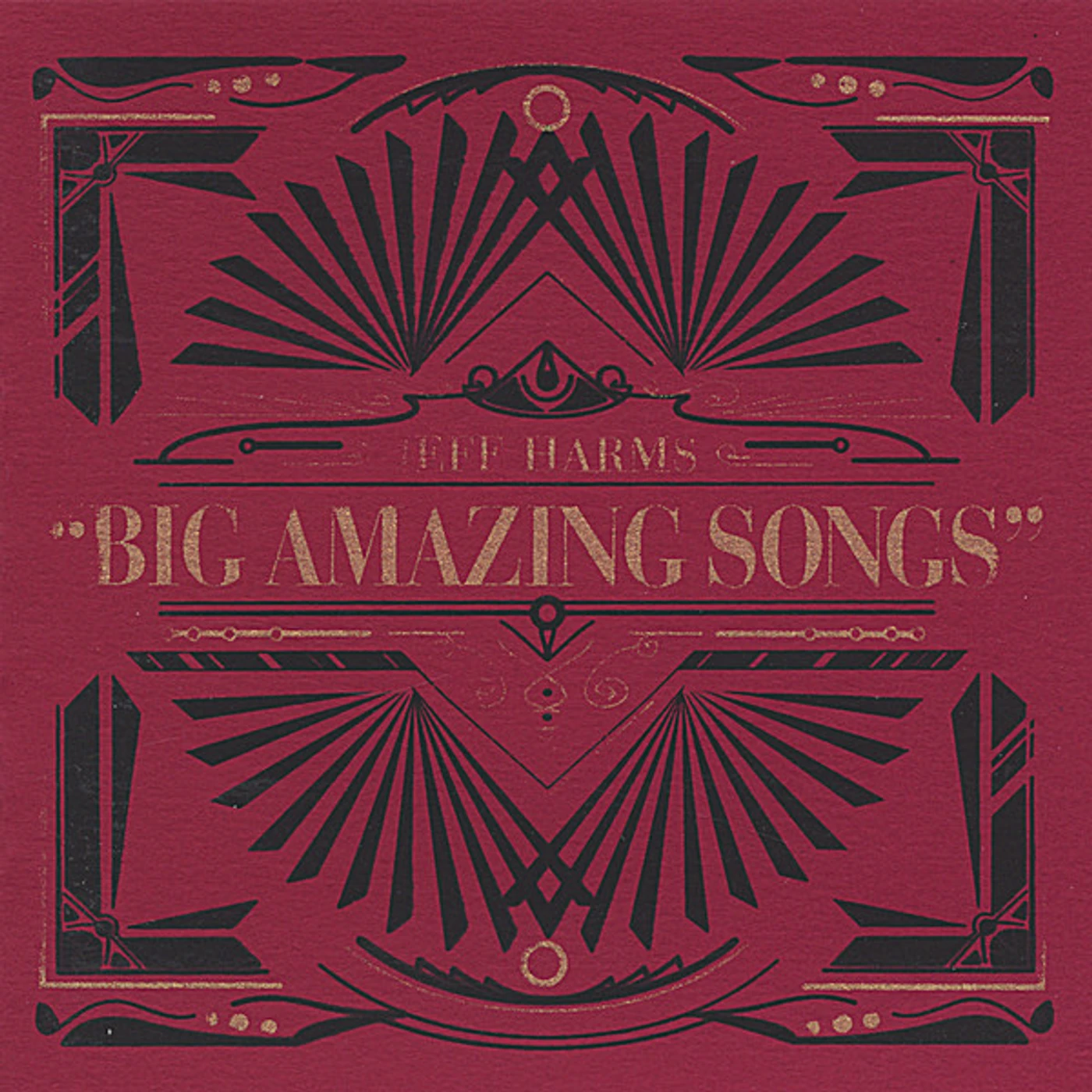 JEFF HARMS' BIG AMAZING SONGS CD