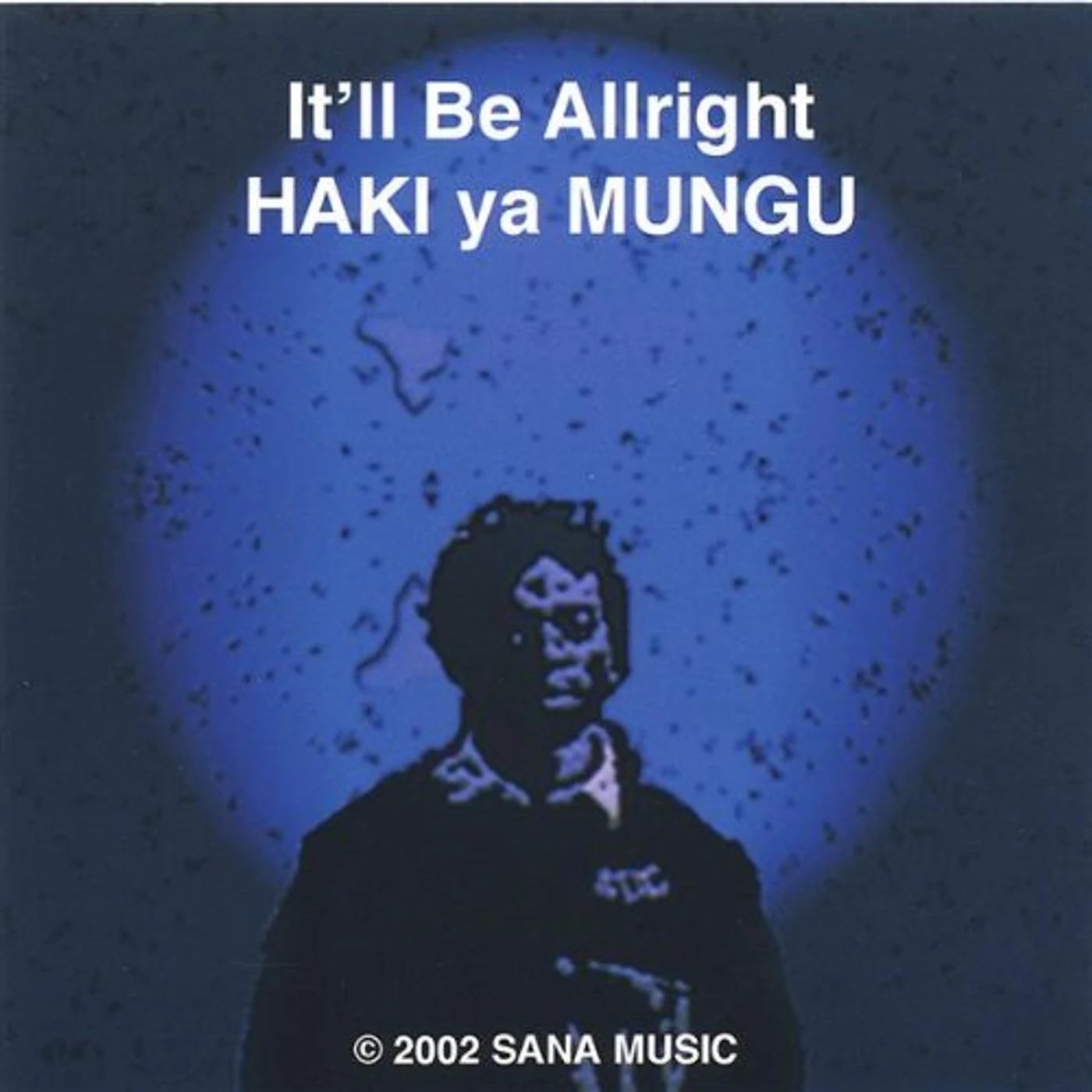 Haki ITLL BE ALL RIGHT CD