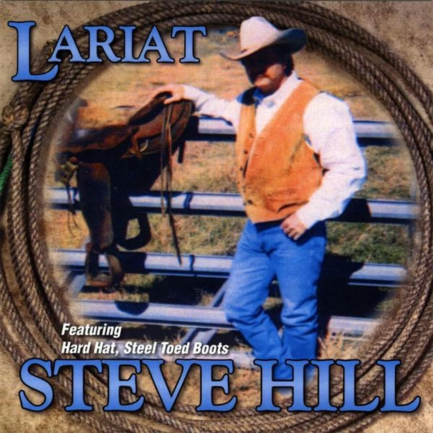 Steve Hill LARIAT CD