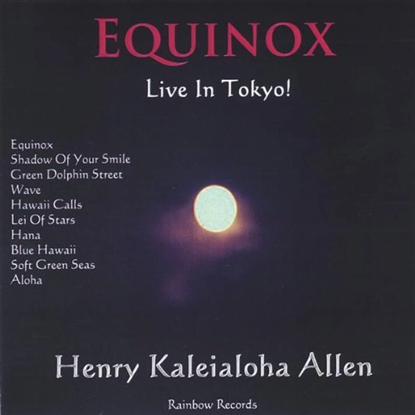 Henry Kaleialoha Allen EQUINOX CD