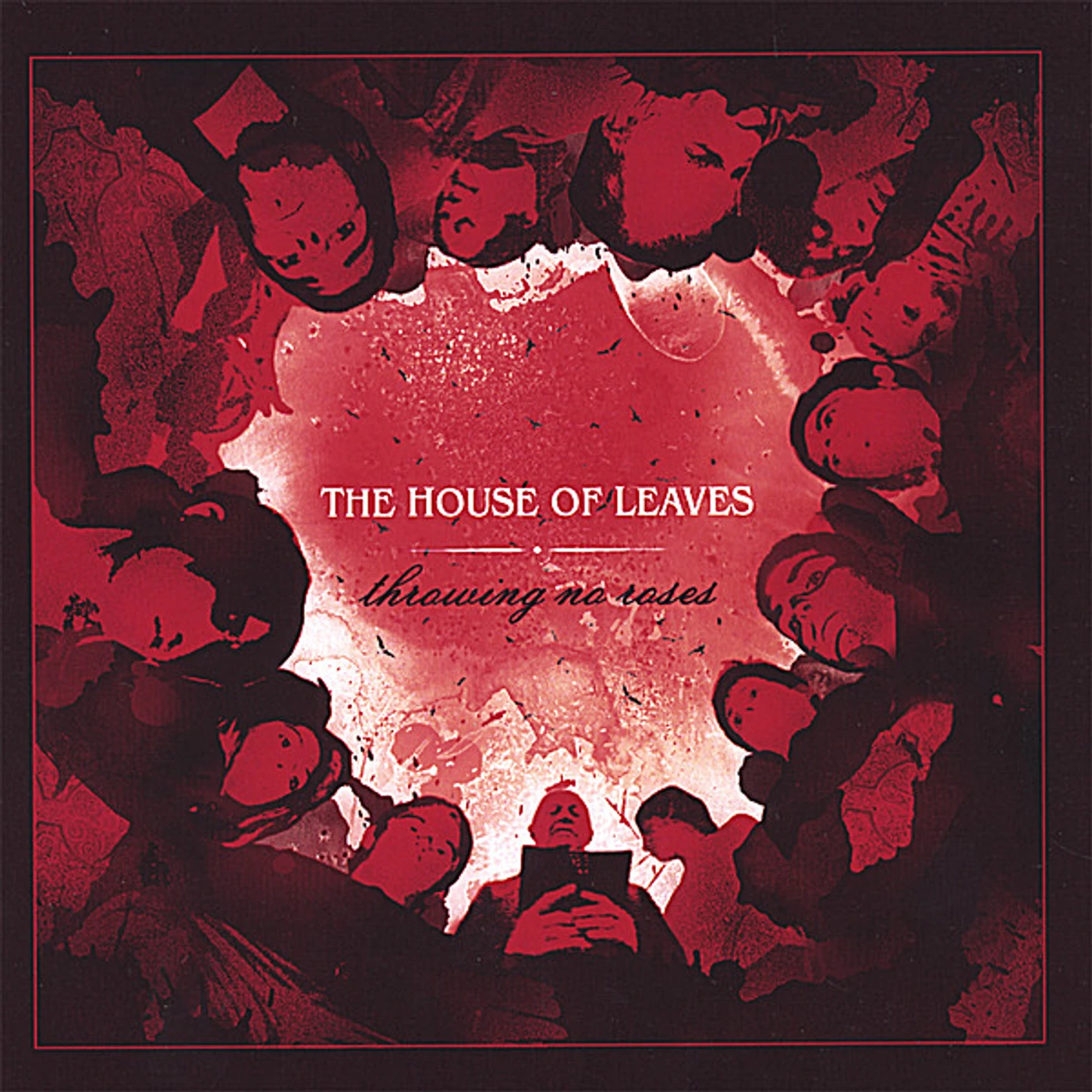 House Of Leaves THROWING NO ROSES CD