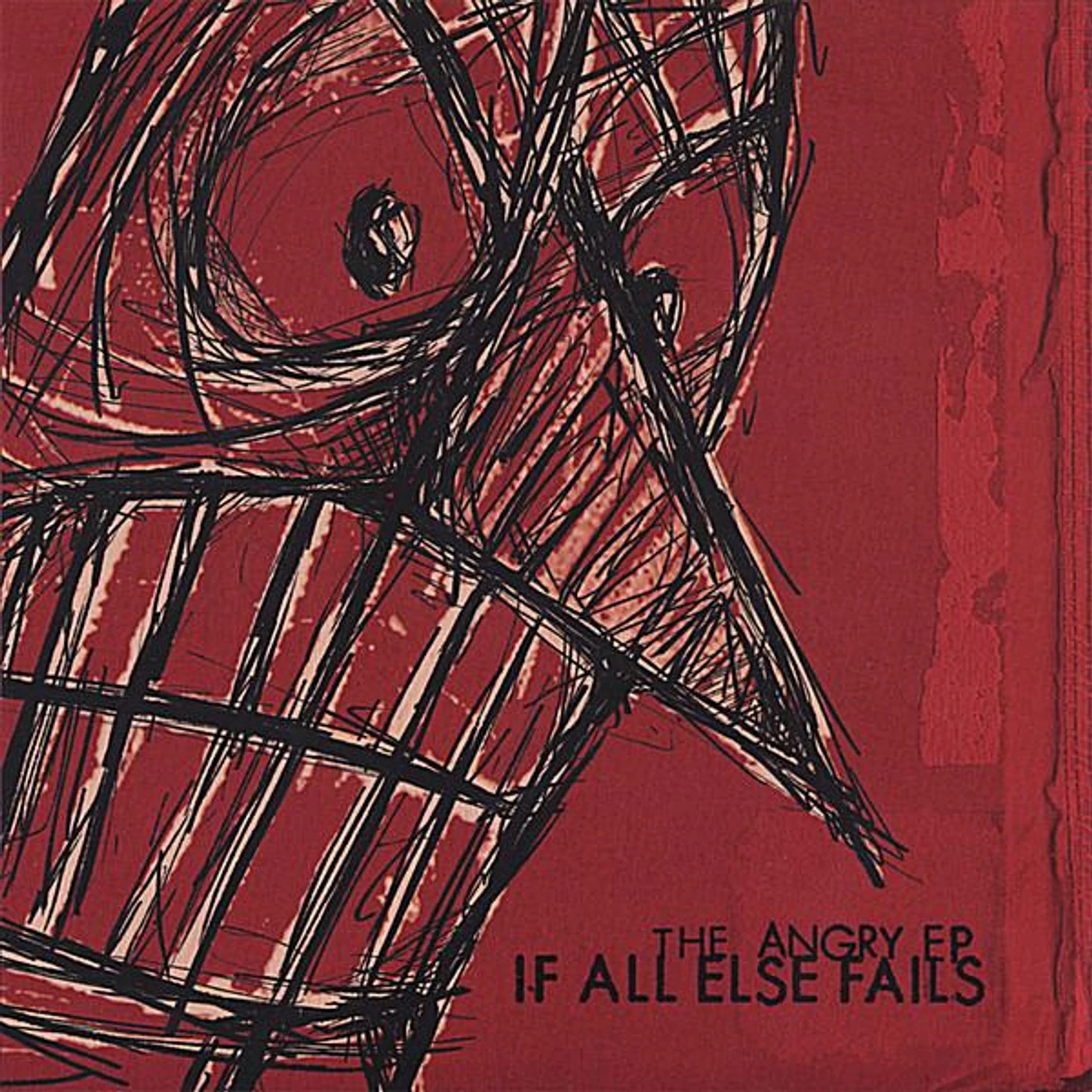 If All Else Fails ANGRY EP CD