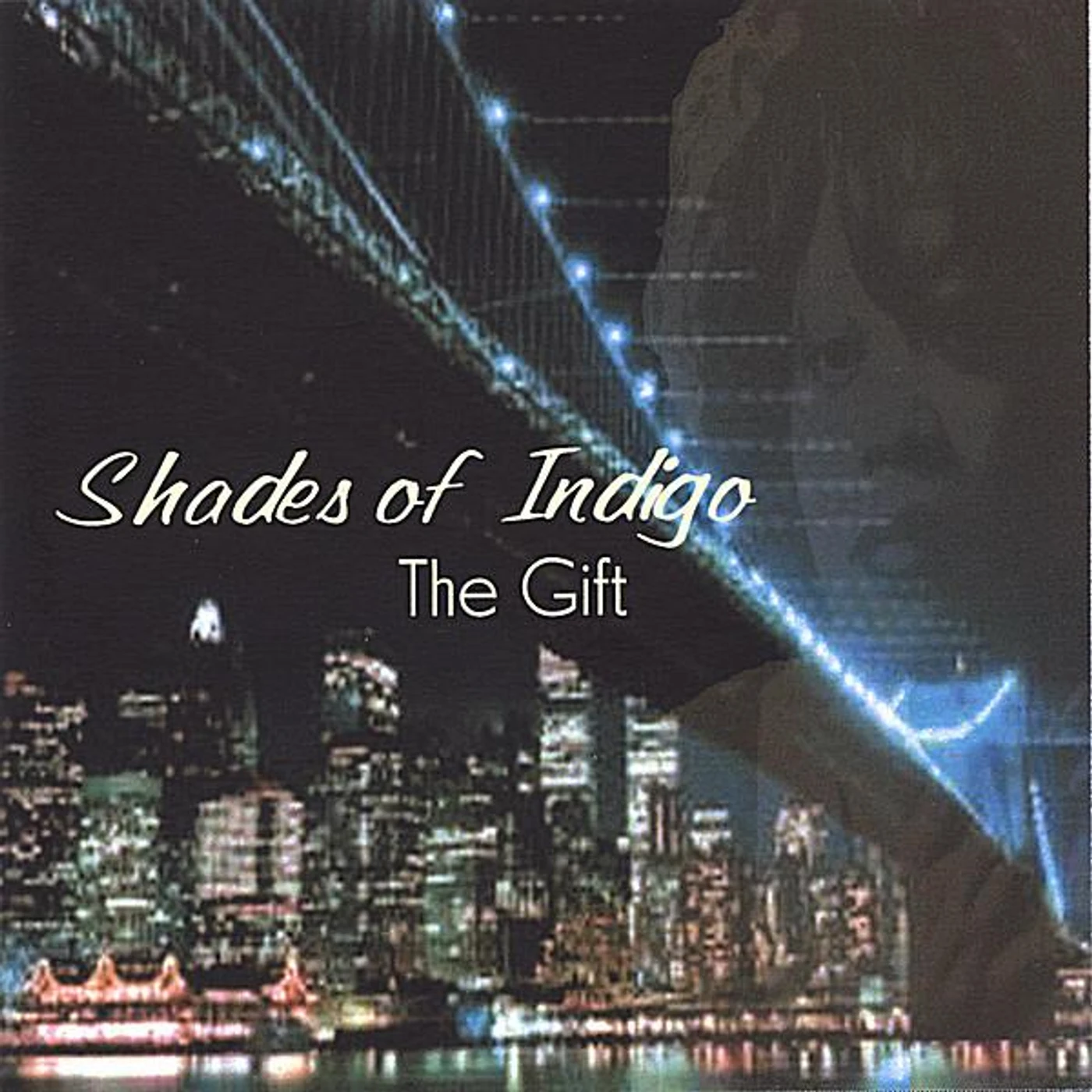 SHADES OF INDIGO-THE GIFT CD