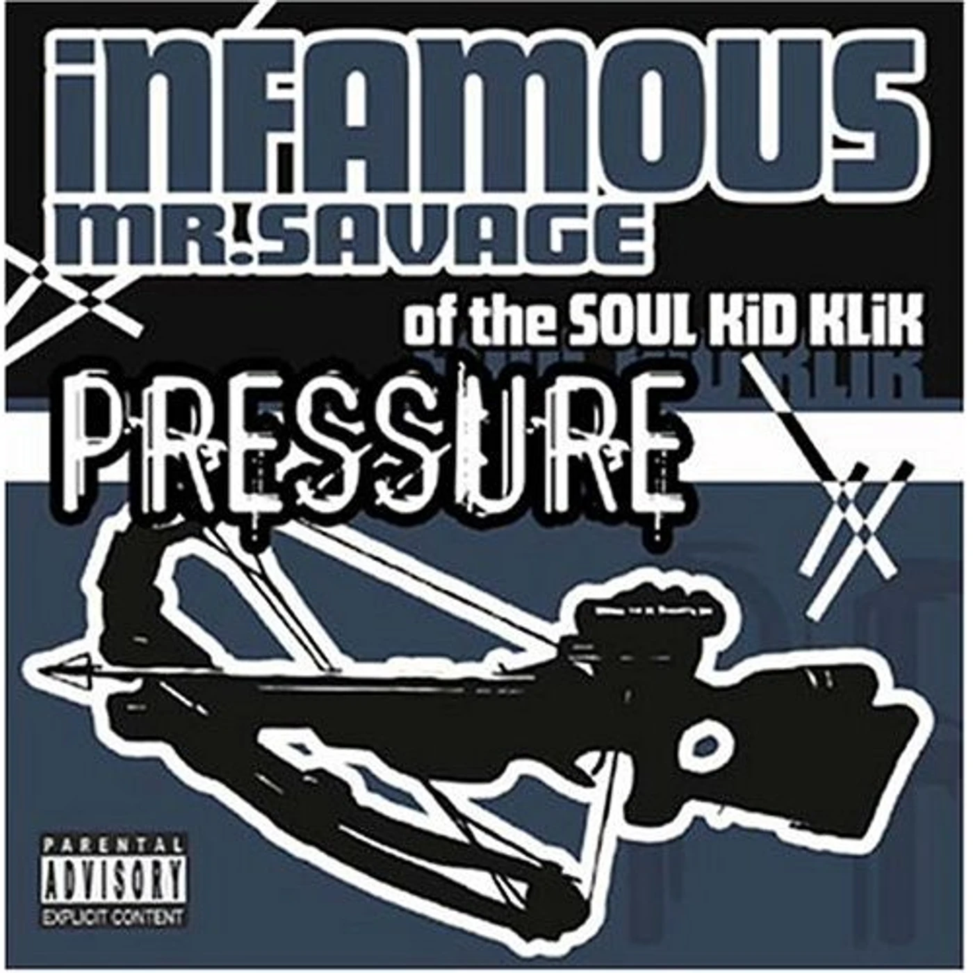 Infamous Mr. Savage PRESSURE CD