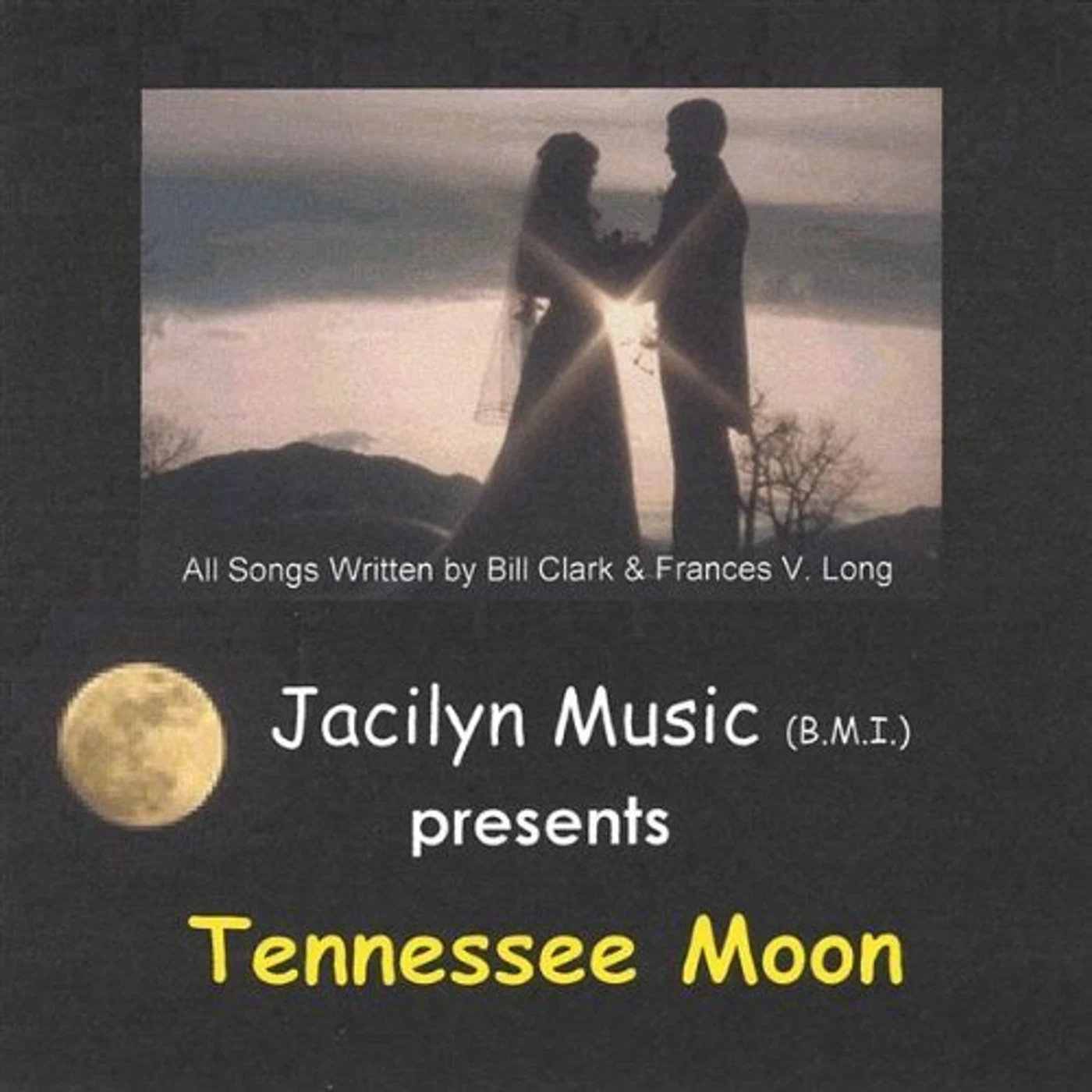 Jacilyn Music TENNESSEE MOON CD