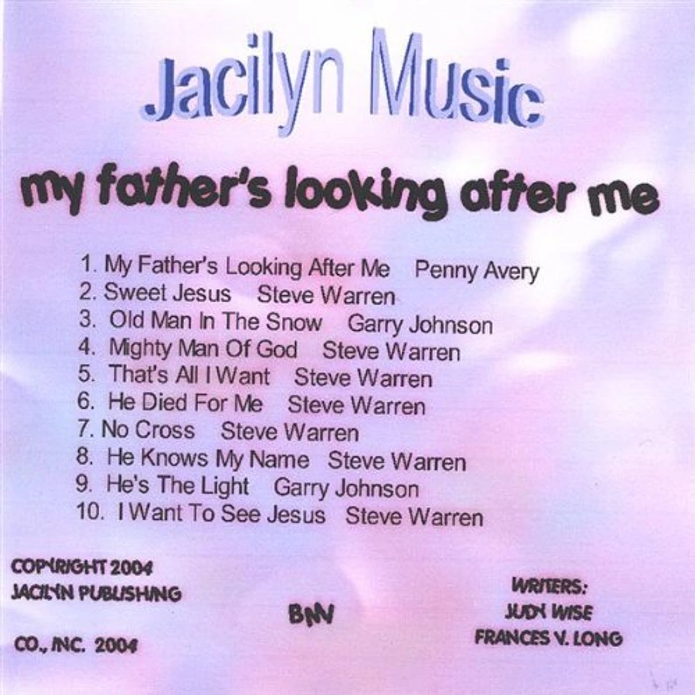 Jacilyn Music MY FATHERS LOOKING AFTER ME CD