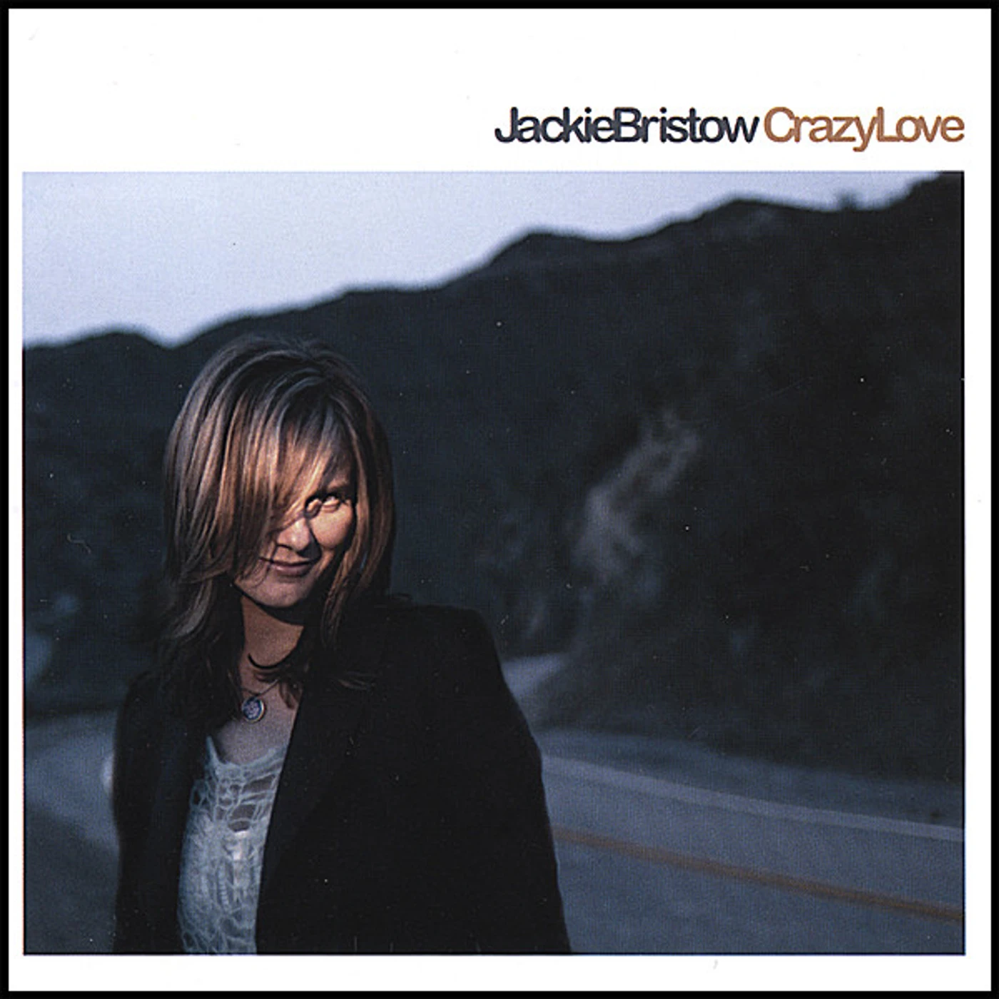 Jackie Bristow CRAZY LOVE CD