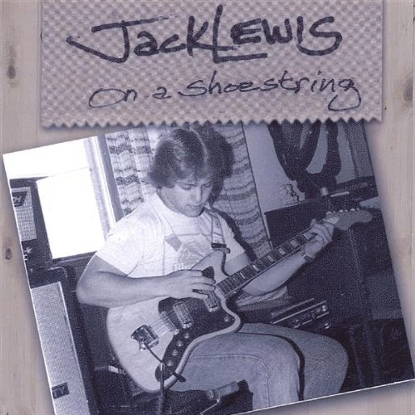Jack Lewis ON A SHOE STRING CD
