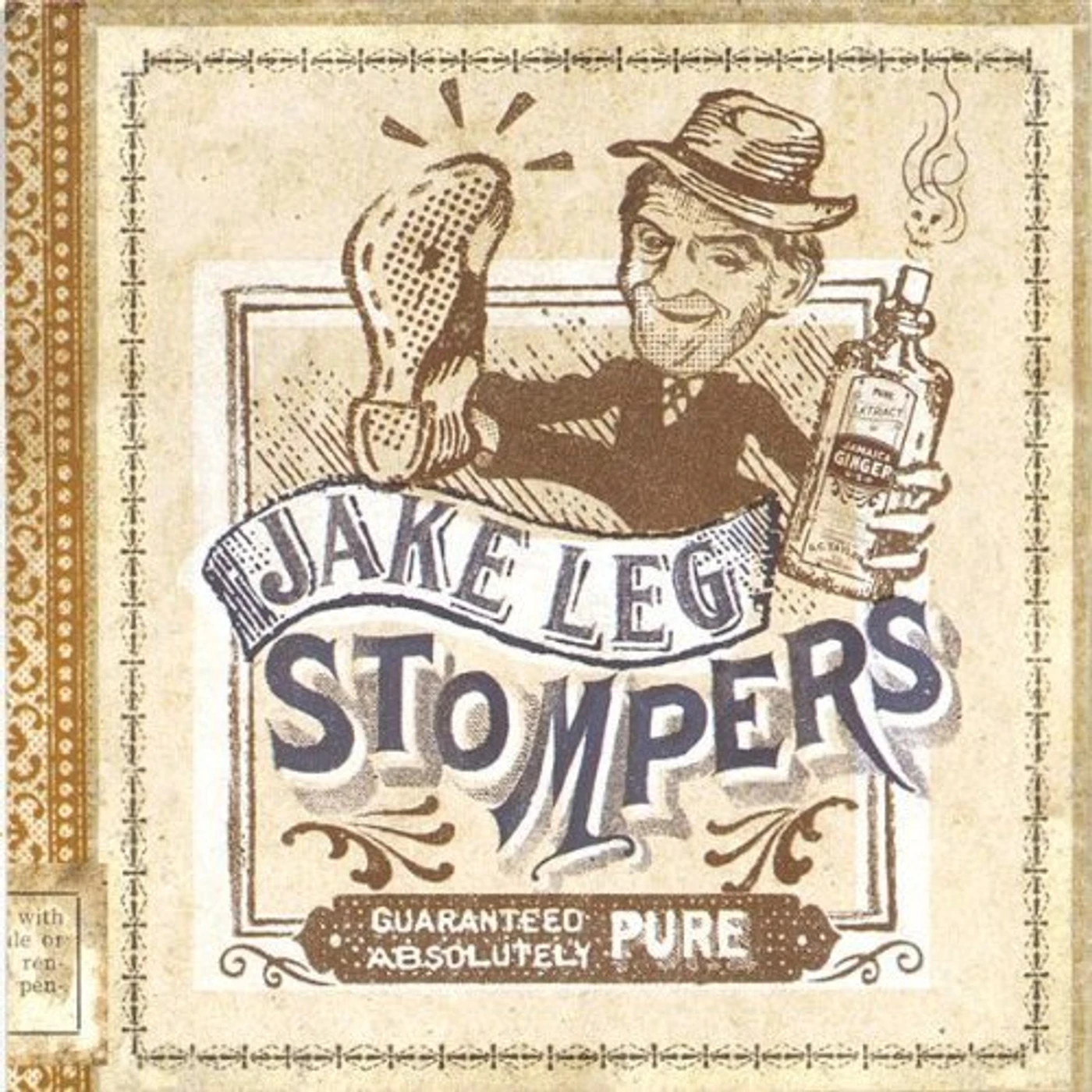Jake Leg Stompers GUARANTEED ABSOLUTELY PURE CD