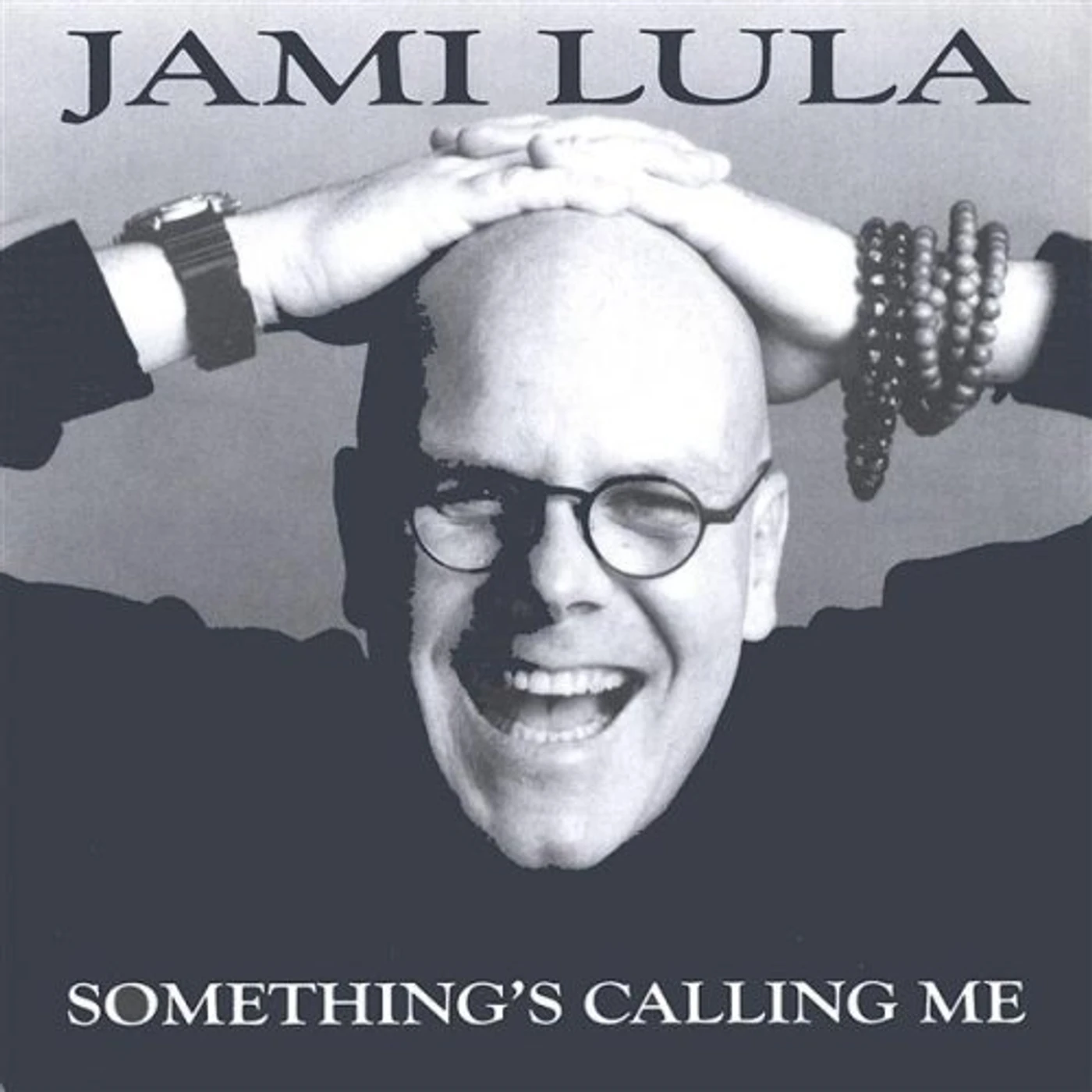 Jami Lula SOMETHINGS CALLING ME CD