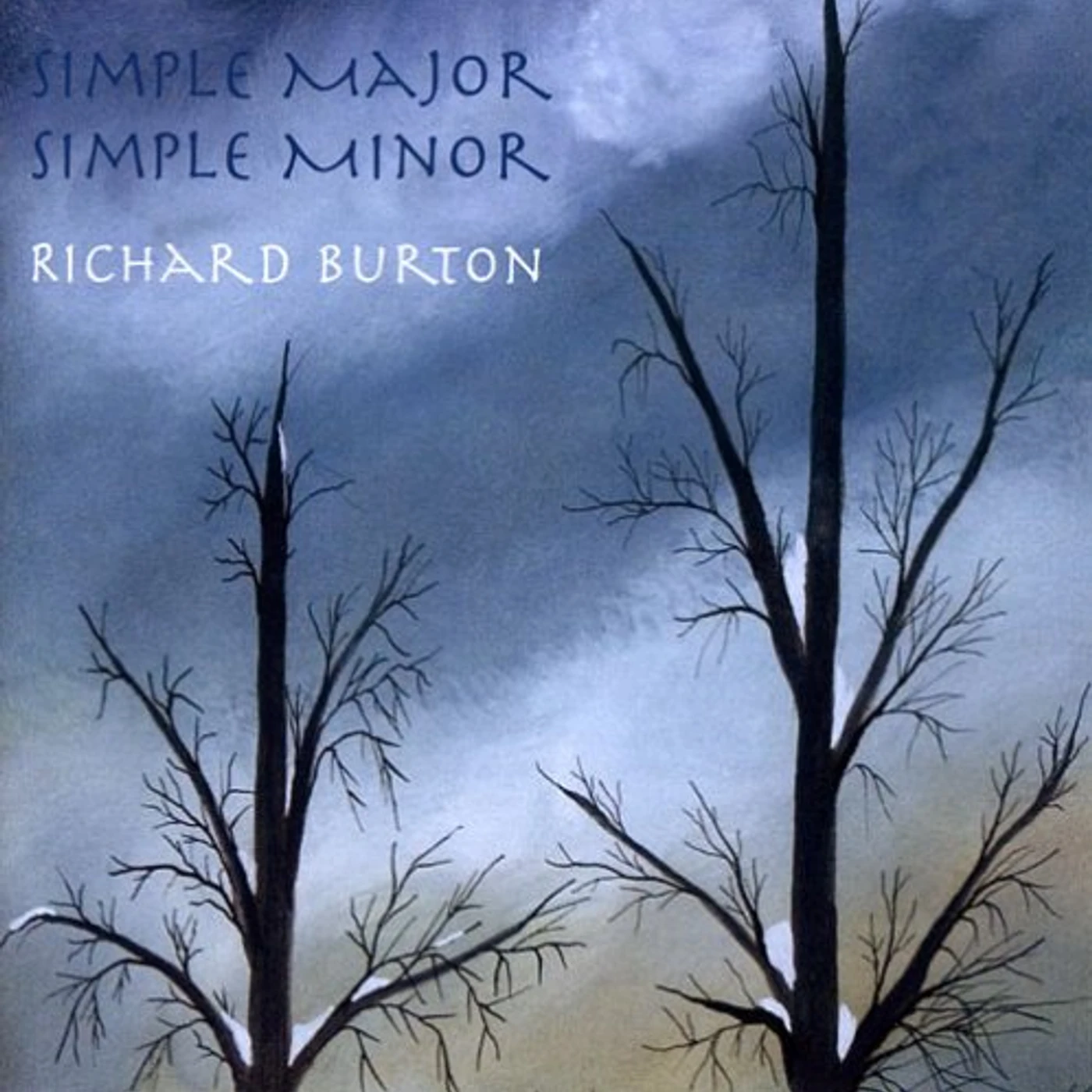 Richard Burton SIMPLE MAJOR SIMPLE MINOR CD