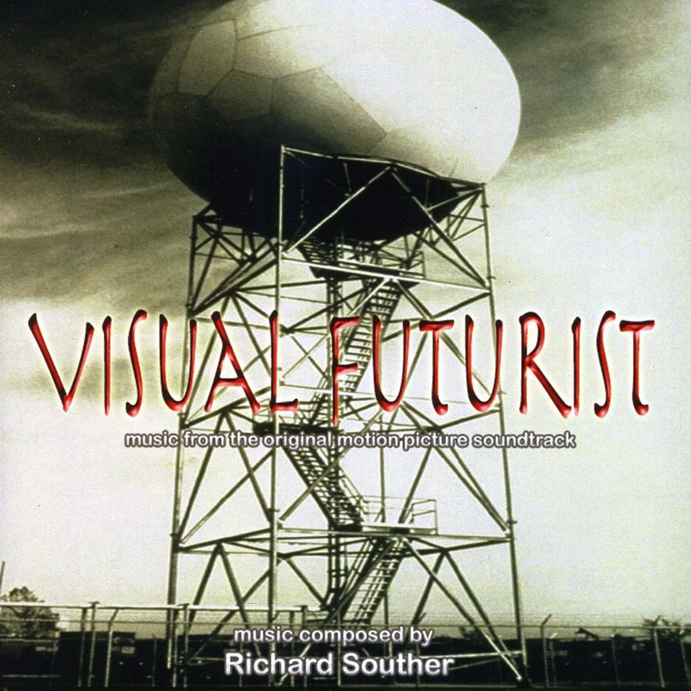 Richard Souther VISUAL FUTURIST: MUSIC FROM THE ORIGINAL MOTION PI CD