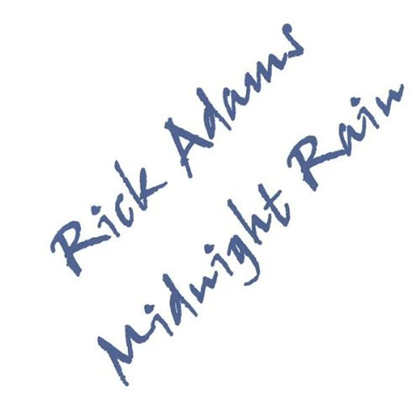 Rick Adams MIDNIGHT RAIN CD