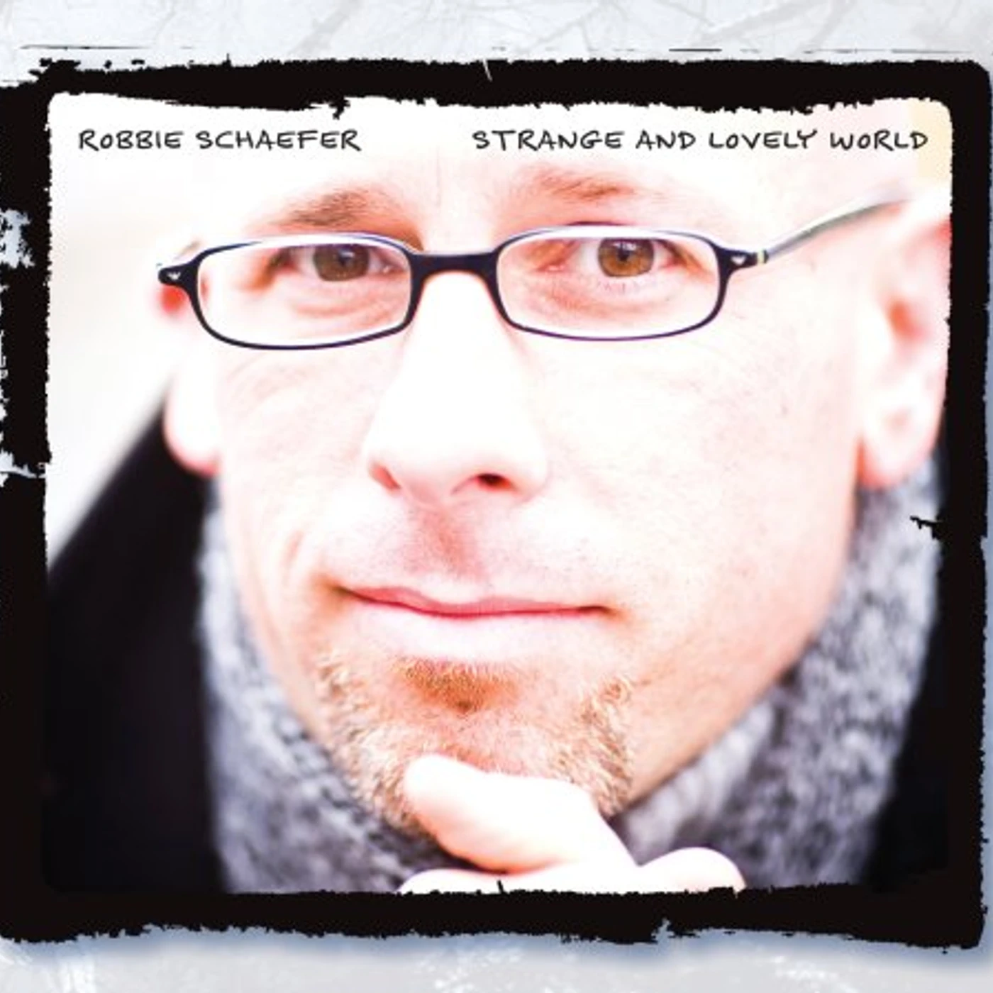 Robbie Schaefer STRANGE & LOVELY WORLD CD
